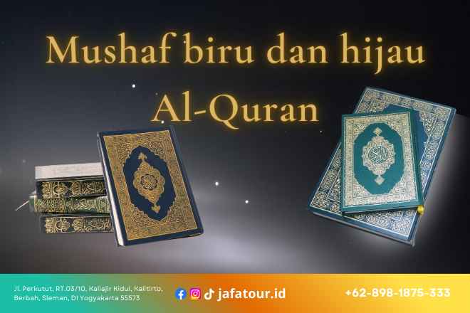 mushaf hijau dan mushaf perbedaan hijau